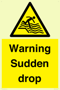 Warning Sudden drop